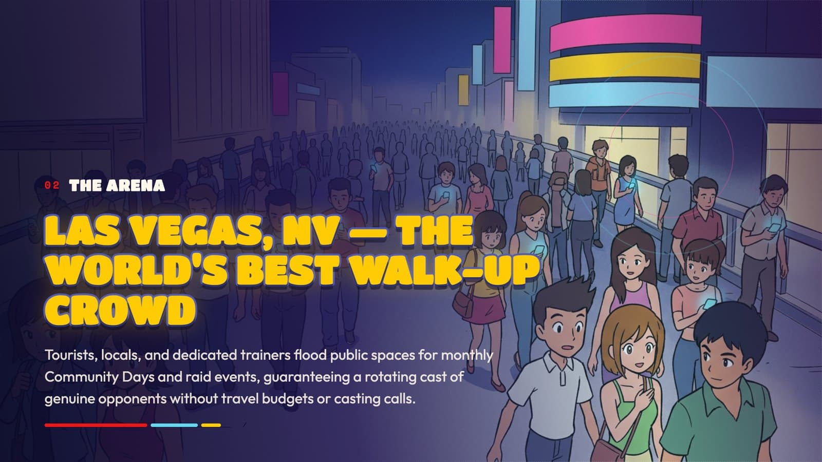Deck slide: an illustrated Las Vegas crowd under neon, "Las Vegas, NV: the world's best walk-up crowd"